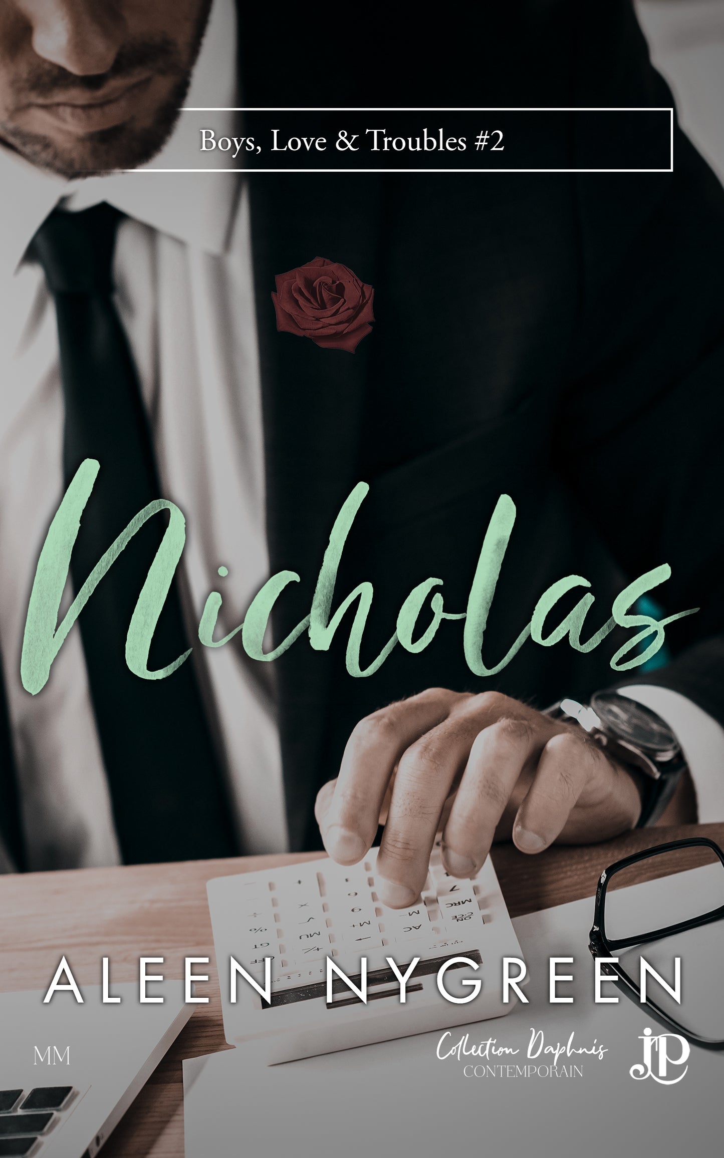 Boys, love and troubles #2 : Nicholas