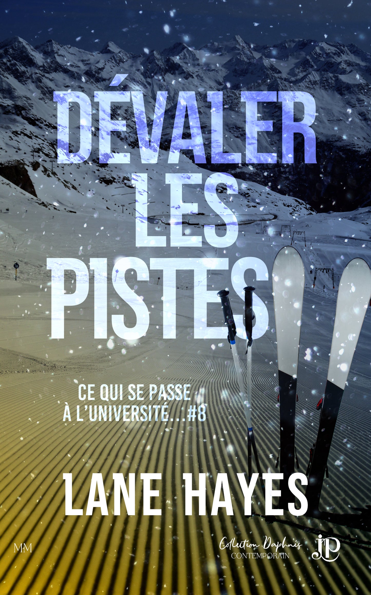 Ce qui se passe à l'université... #8 : Dévaler les pistes