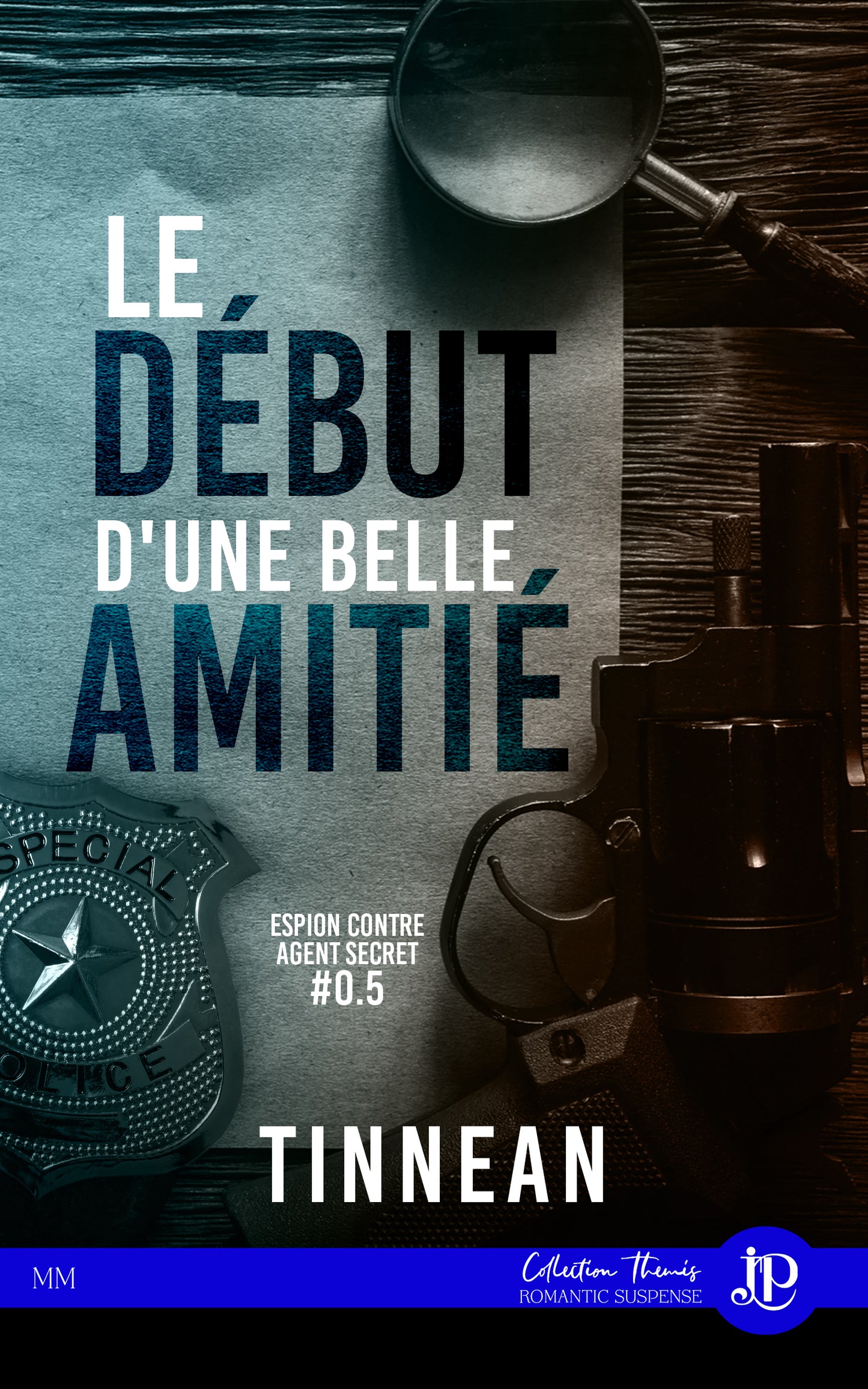 Espion contre agent secret #0.5 : Le début d'une belle amitié