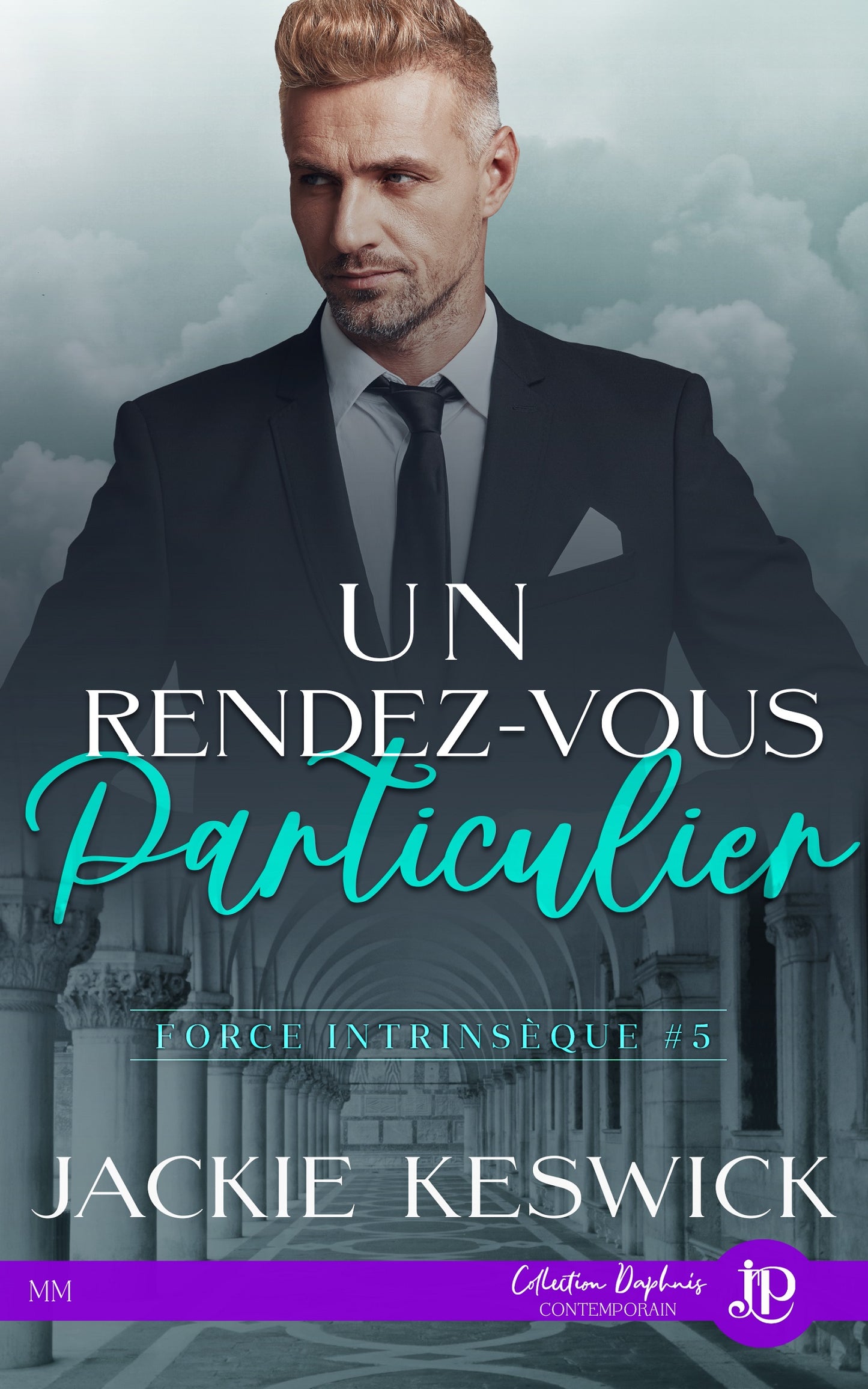 Force intrinsèque #5 : Un rendez-vous particulier