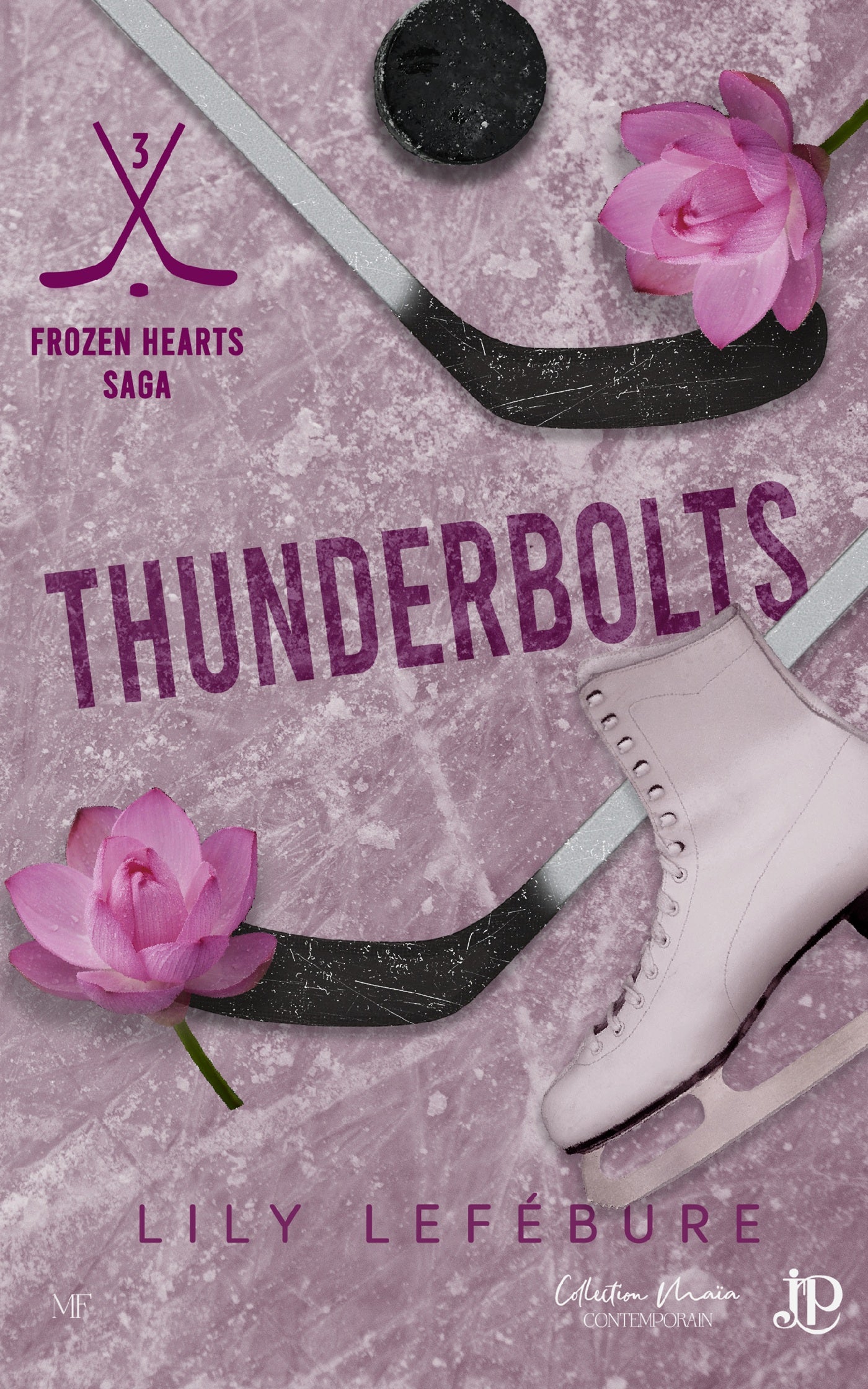 Frozen Hearts #3 : Thunderbolts