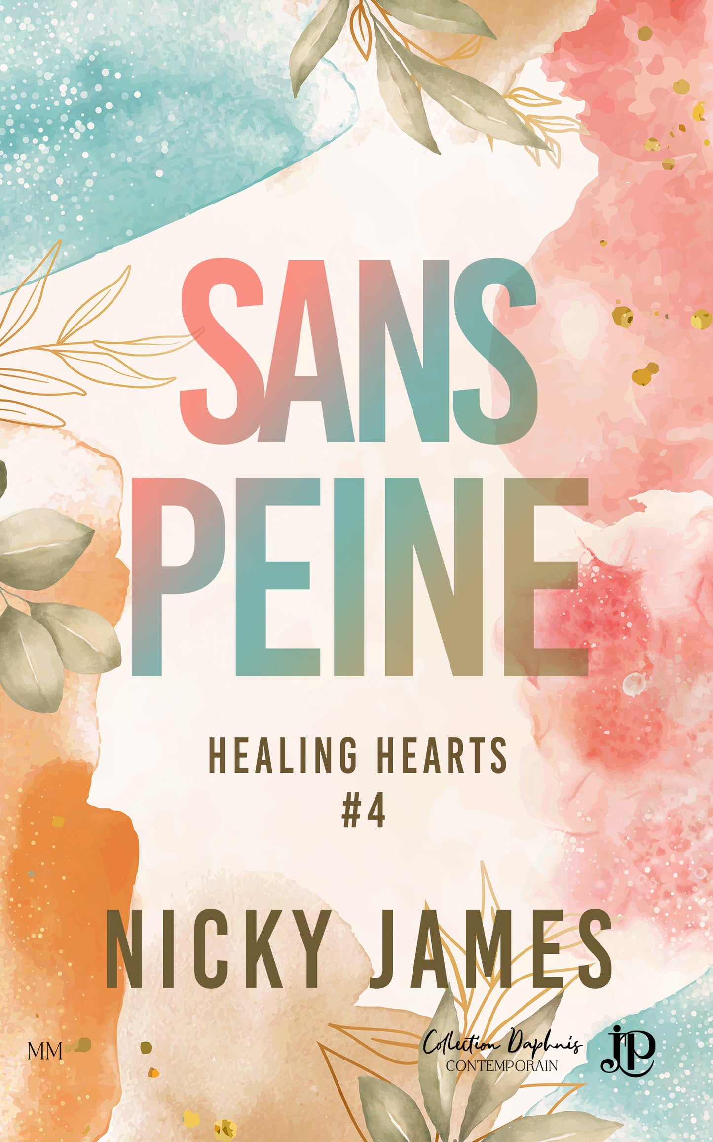 Healing Hearts #4 : Sans peine