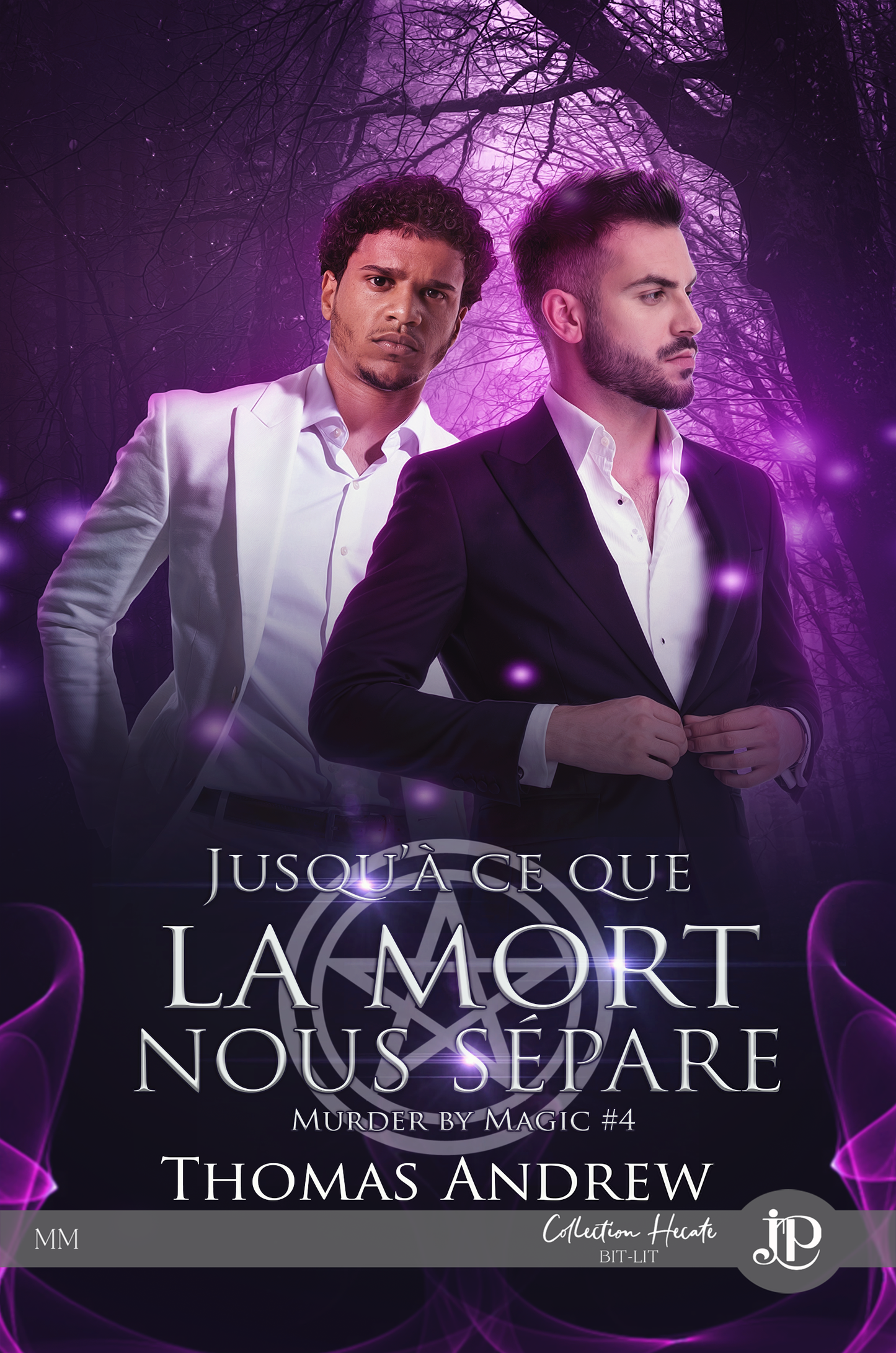Murder by Magic #4 : Jusqu'à ce que la mort nous sépare