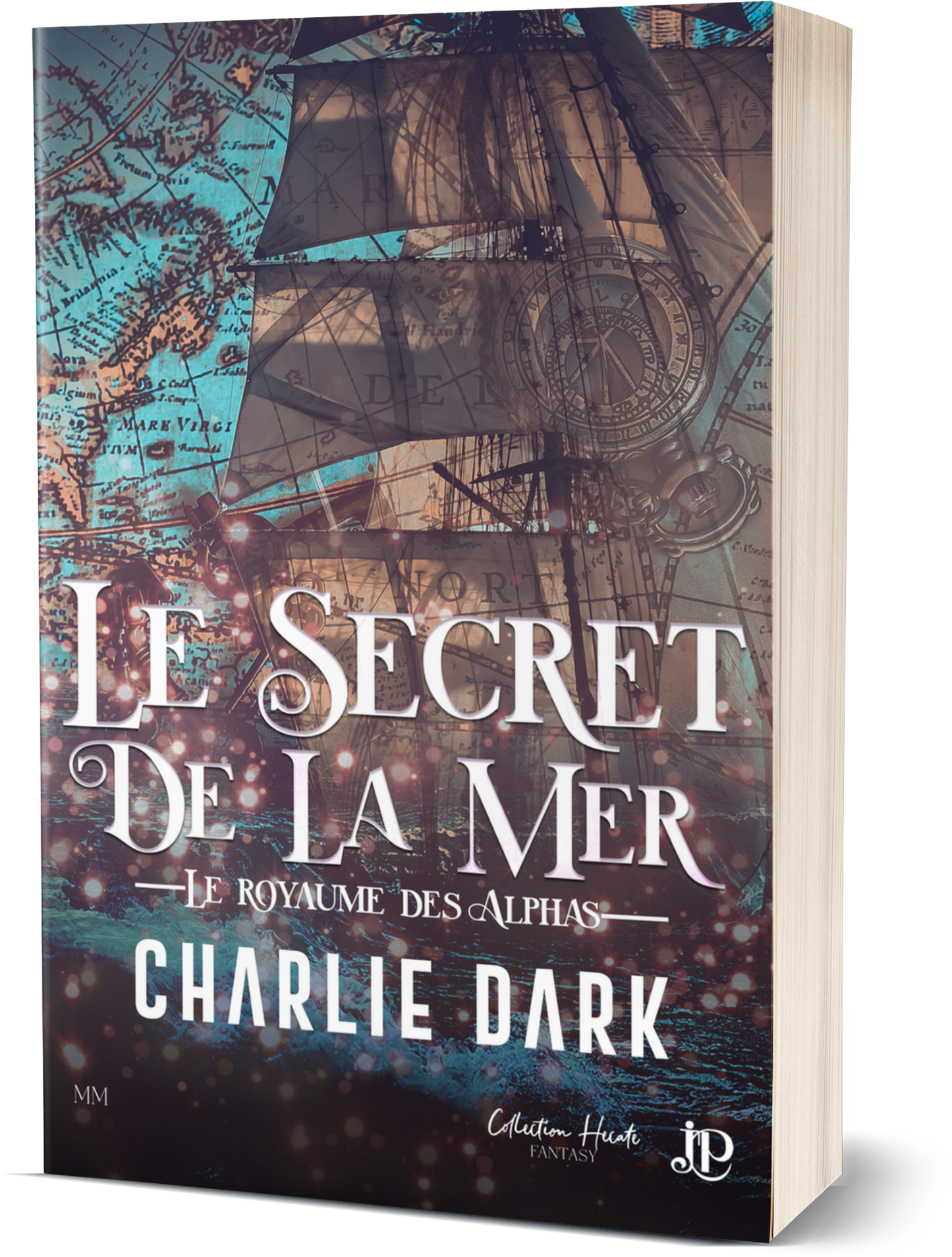 Le Royaume des Alphas #3 : Le Secret de la Mer