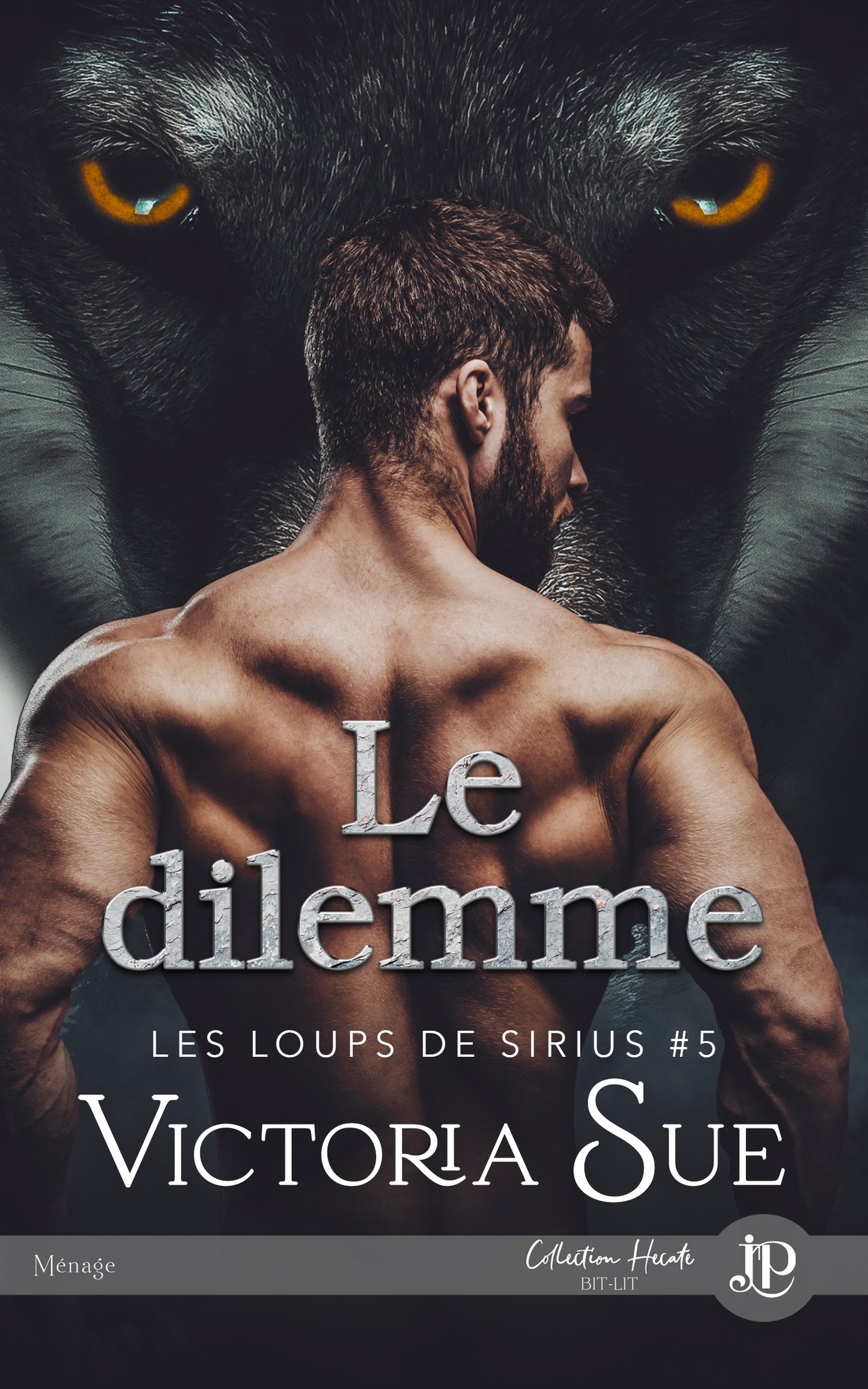 Les loups de Sirius #5 : Le dilemme