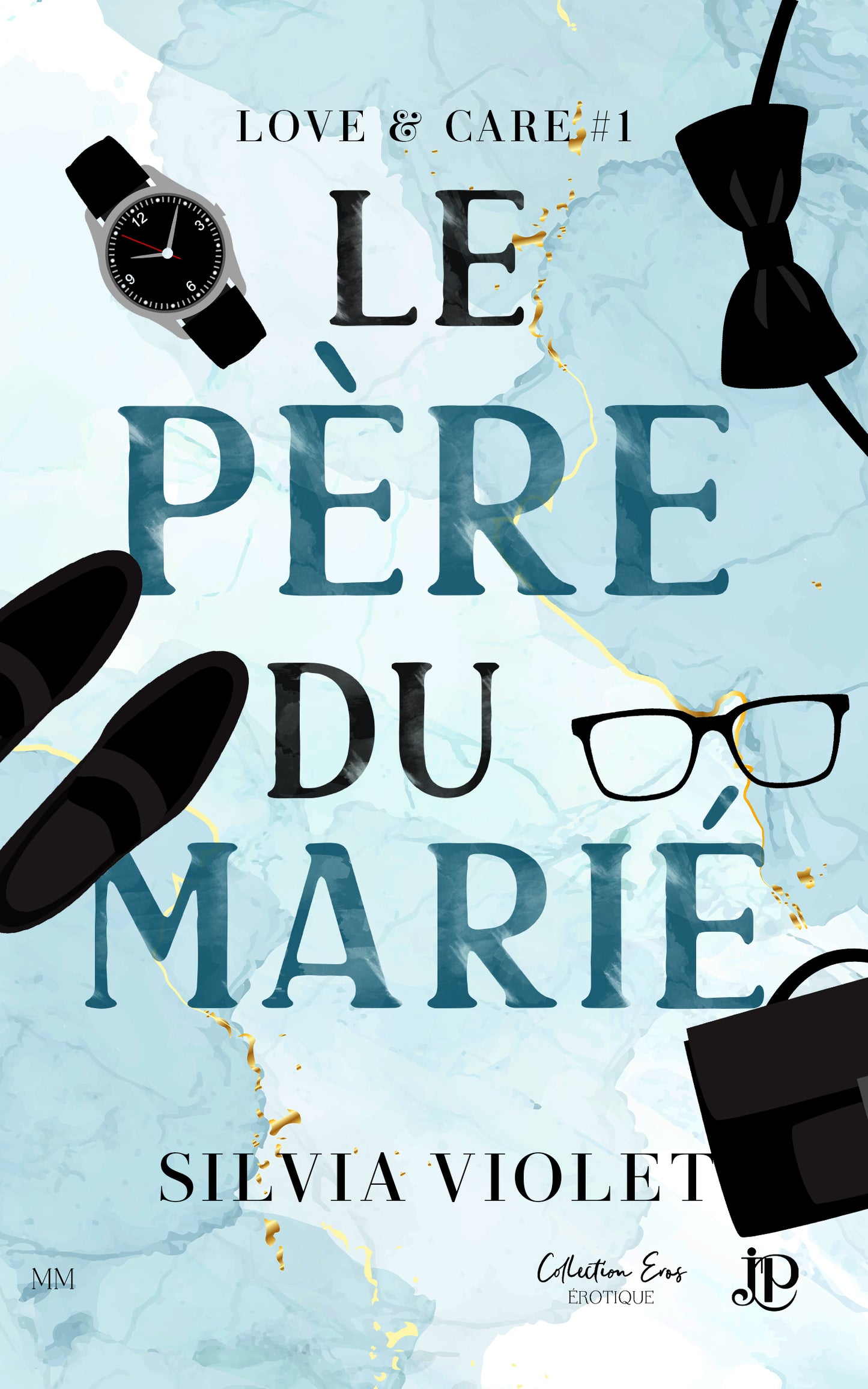Love & Care #1 : Le père du marié