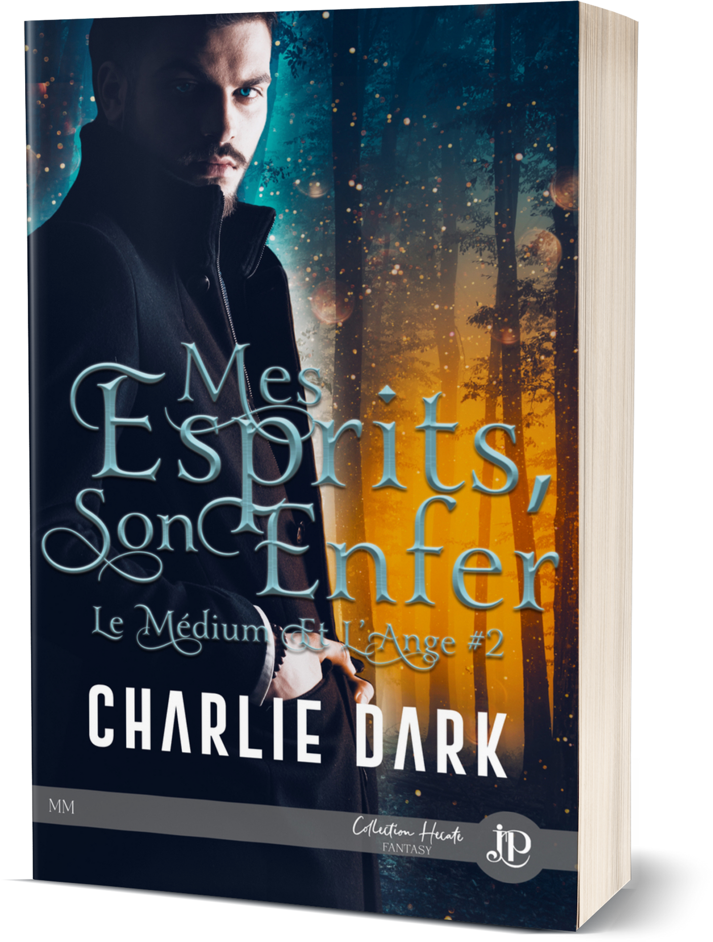 Le Médium & l'Ange #2 : Mes esprits, son enfer