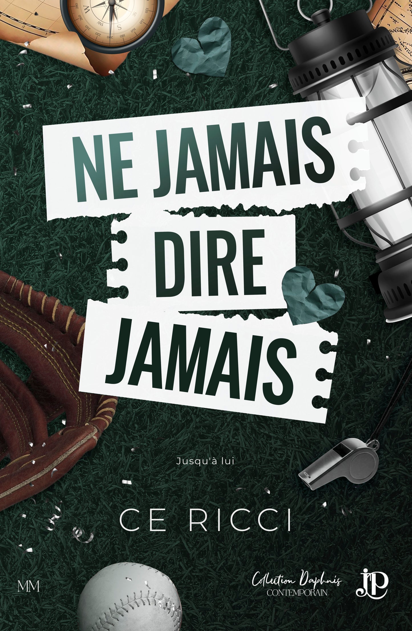 Ne jamais dire jamais : jusqu'à lui