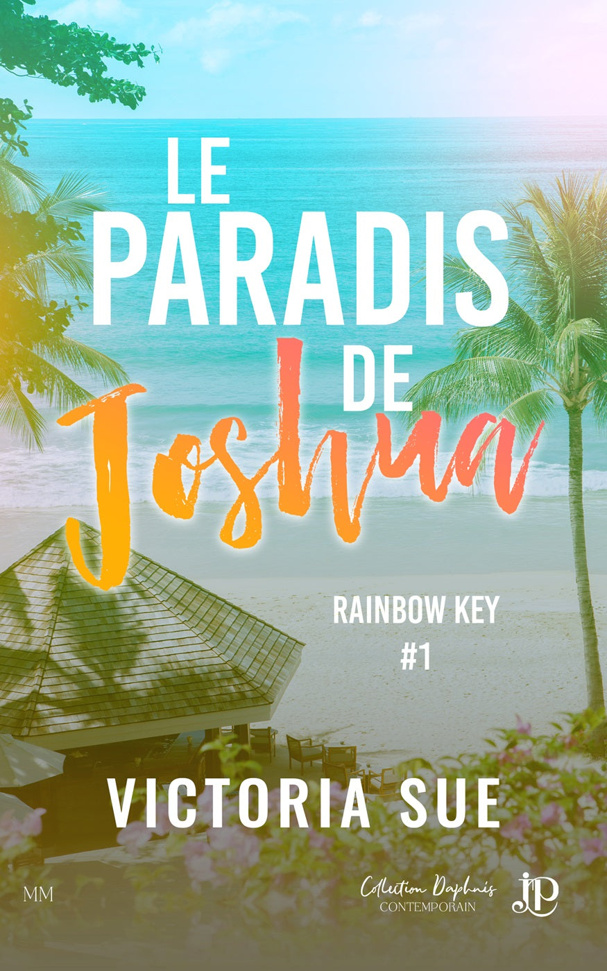Rainbow Key #1 : Le Paradis de Joshua