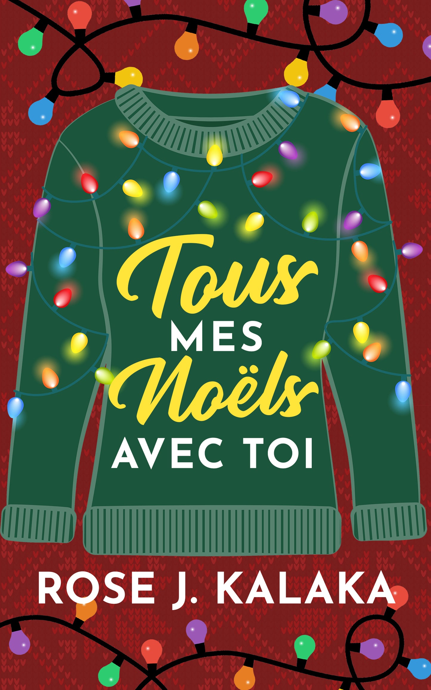 Tous mes Noëls avec toi