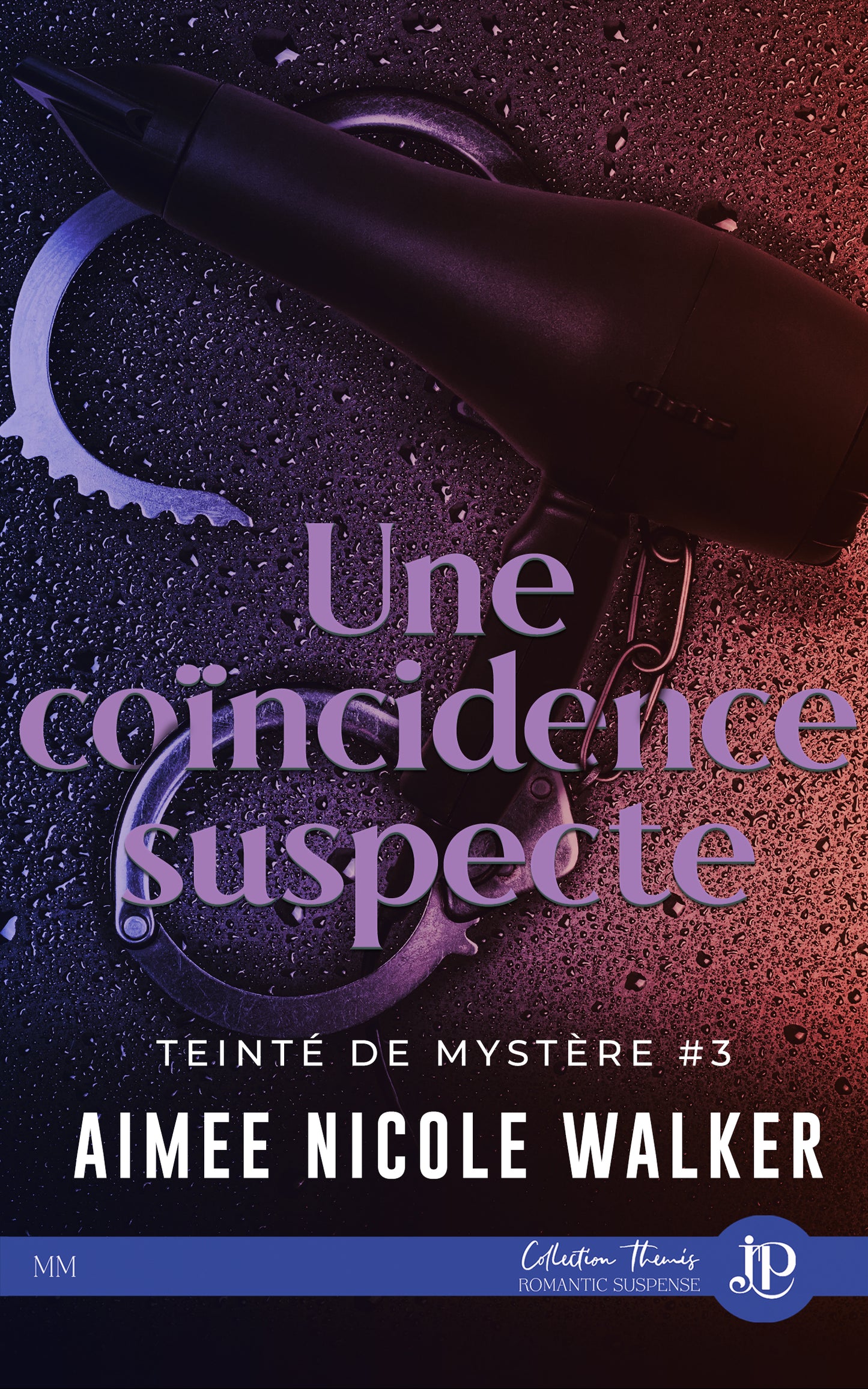 Teinté de mystère #3 : Une coïncidence suspecte