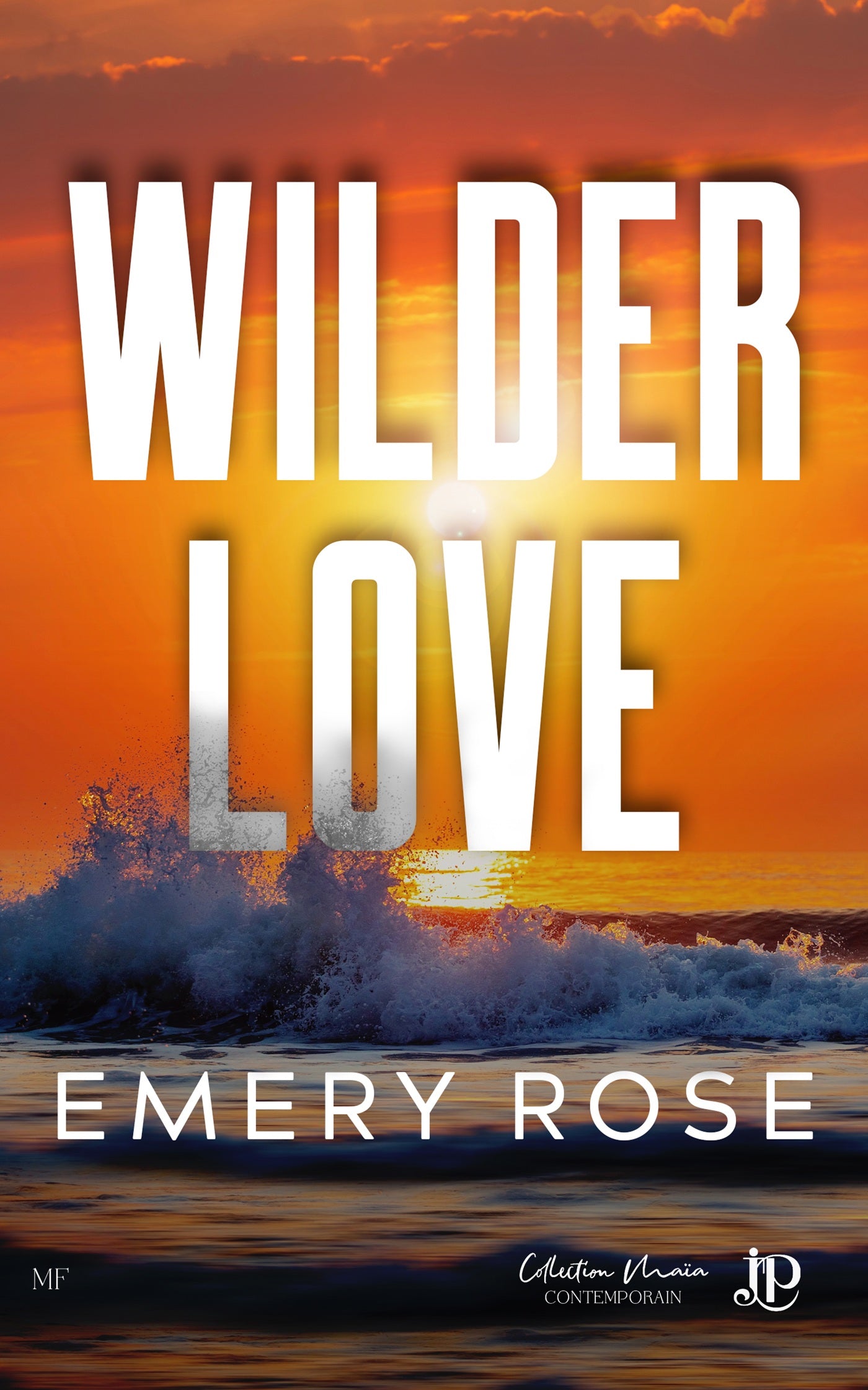 Love & Chaos : Wilder love