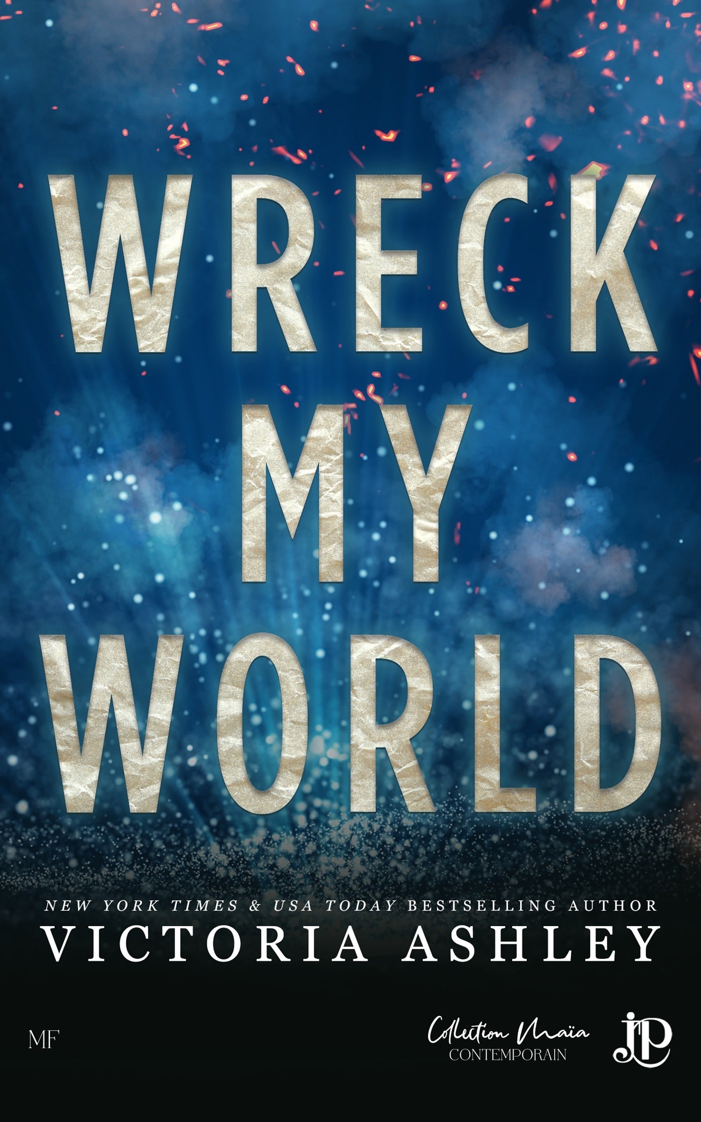 Wreck my world