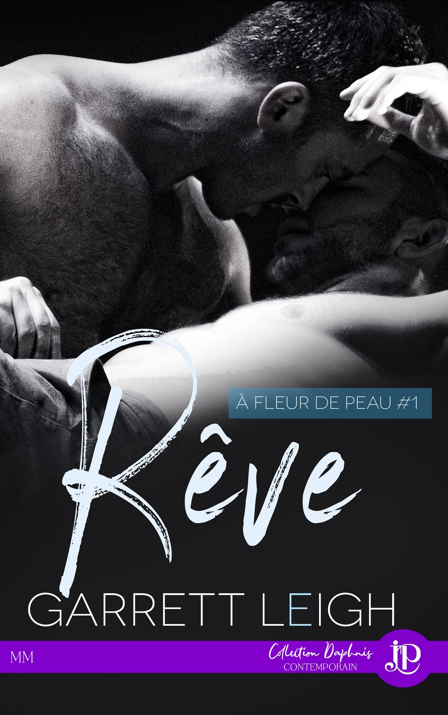 A fleur de peau #1 - Rêve