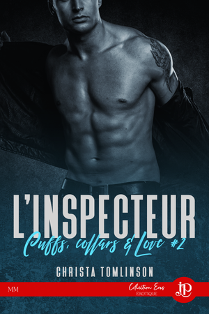 Cuffs, Collars and Love #3 : La soumission de l'agent