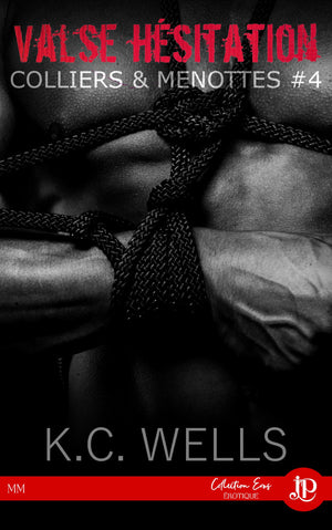 Colliers & Menottes #1 : Un cœur déverrouillé