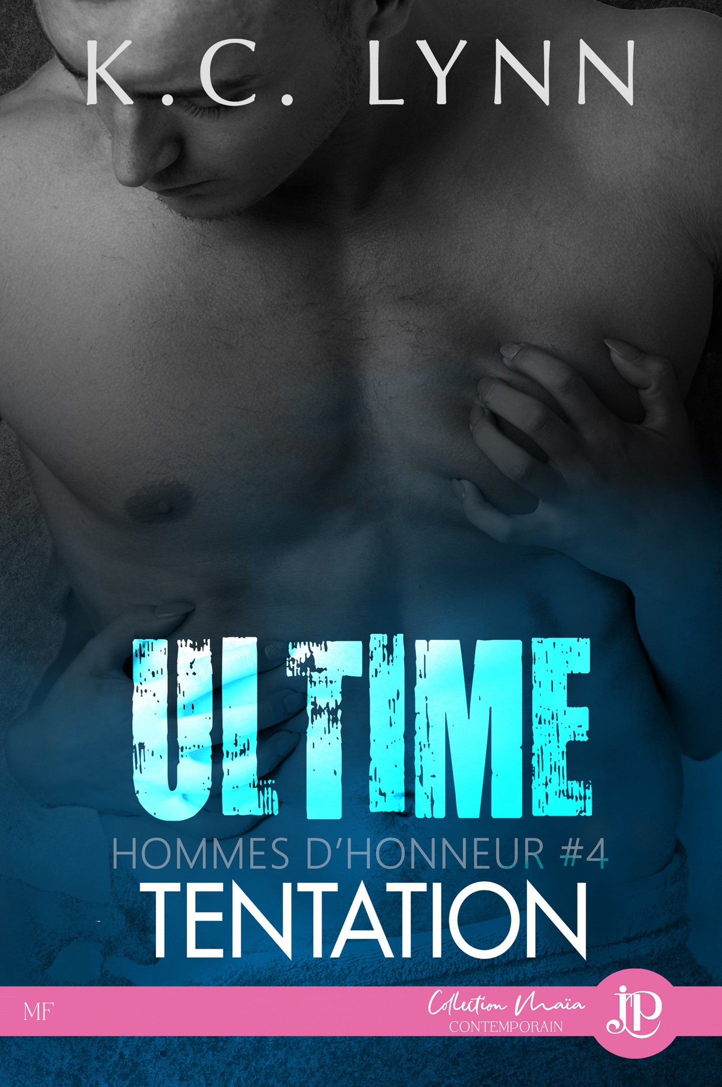 Hommes d'honneur #4 : Ultime tentation