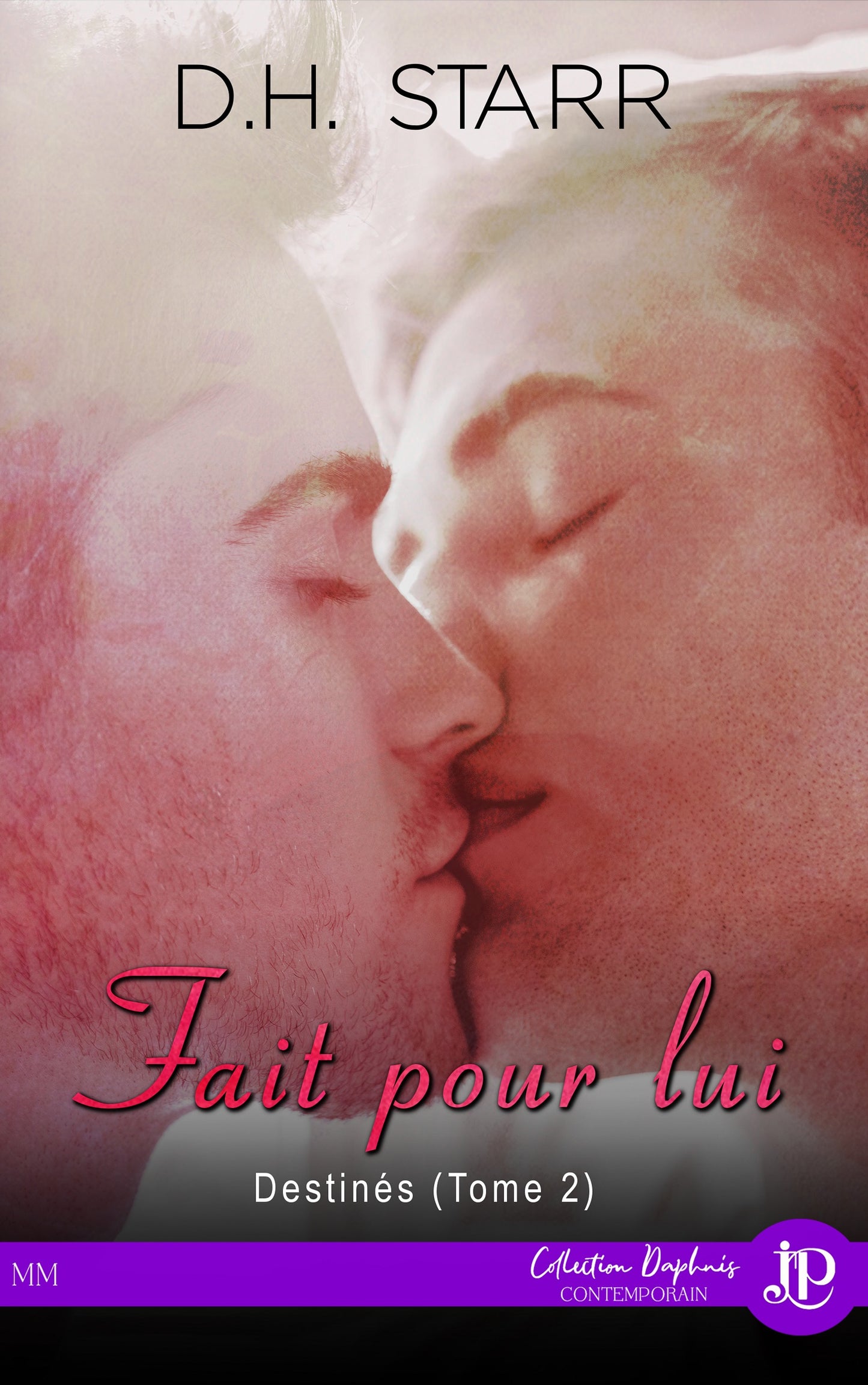 Destinée #2 - Fait pour lui