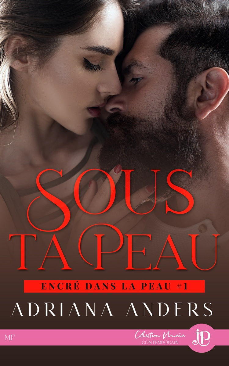 Encré dans la peau #1 - Sous ta peau