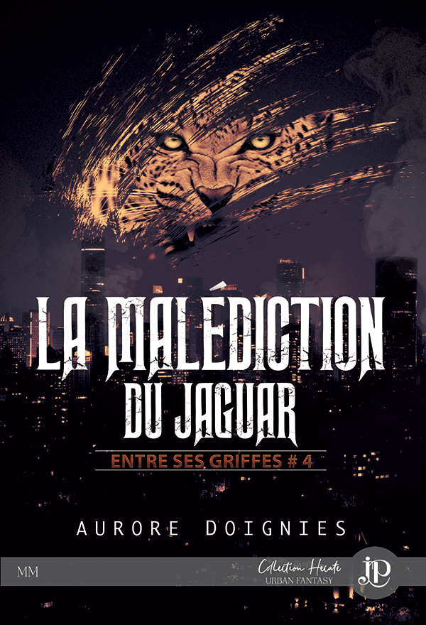 Entre ses griffes #4 la-malediction-du-jaguar