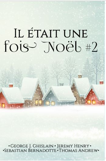 Il Était Une Fois Noël