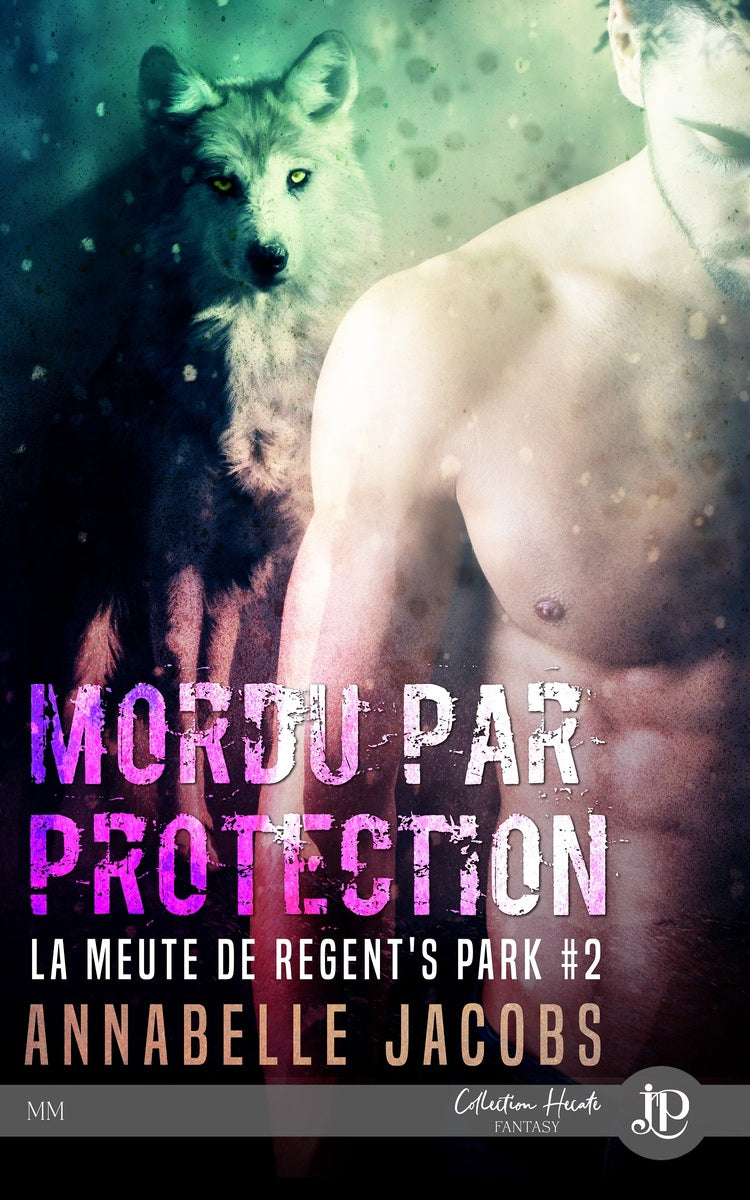 La meute de Regent park's #2 - Mordu par protection