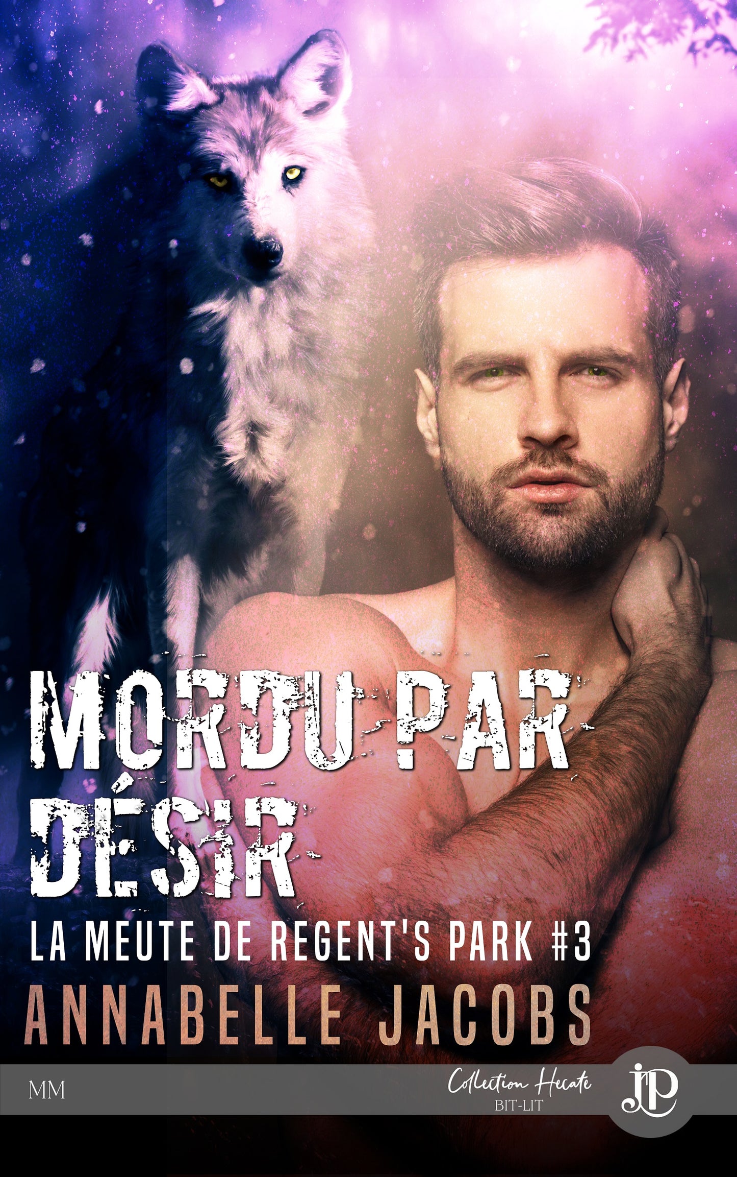 La meute de Regent's Park #3 : Mordu par désir