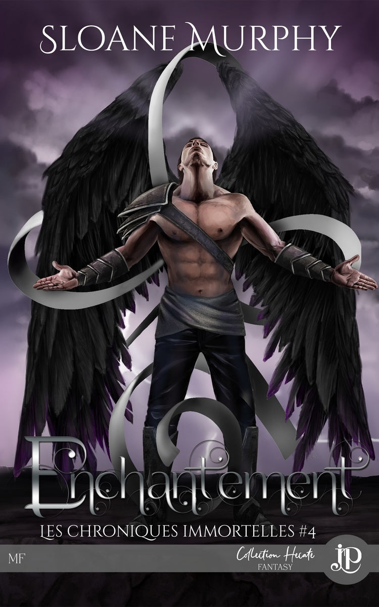 Les chroniques immortelles #4 - Enchantement