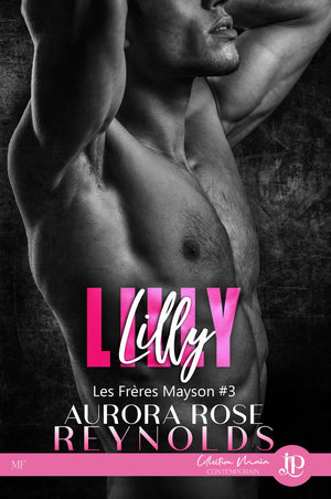 Les frères Mayson #3 - Lilly