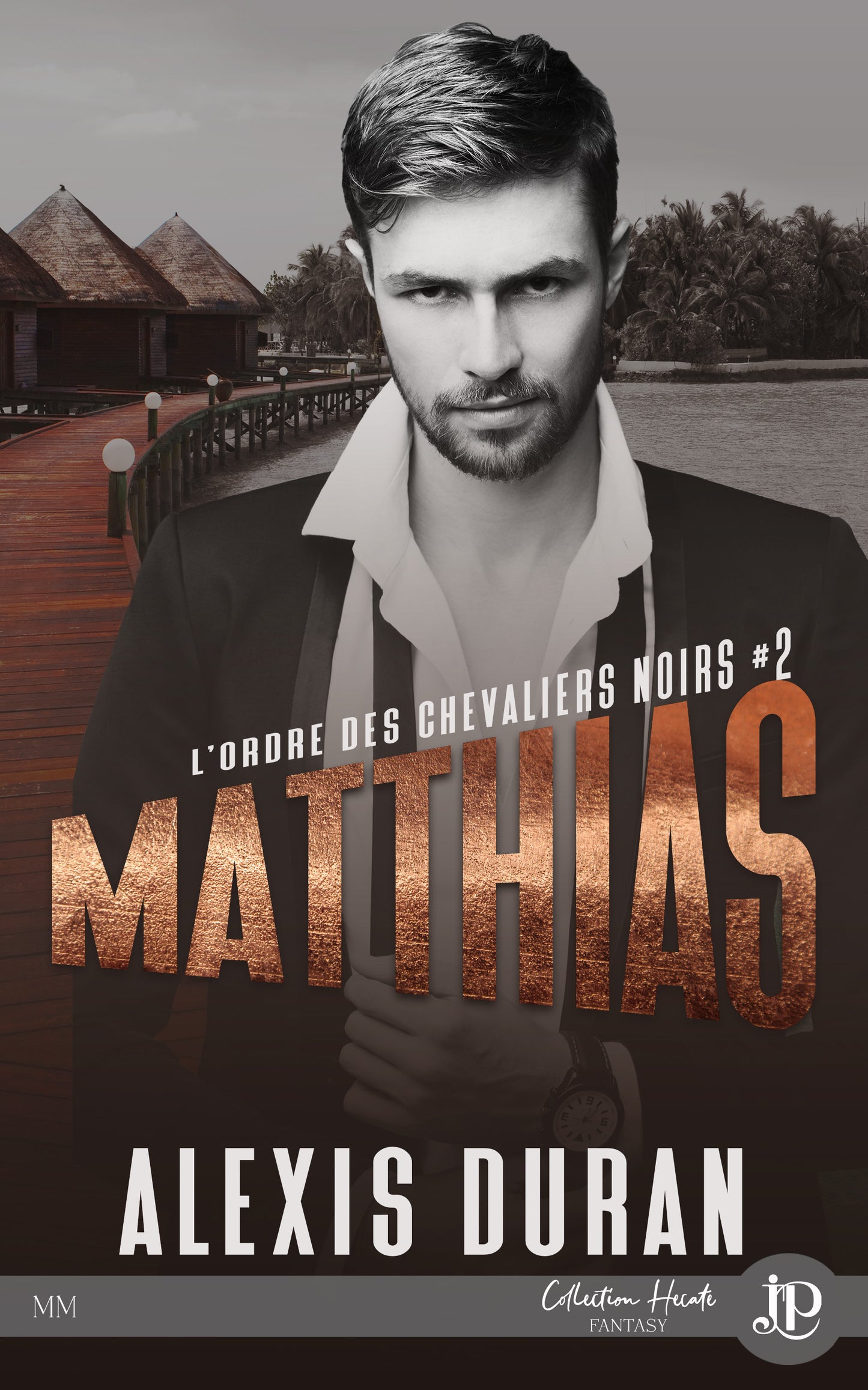 L'Ordre des Chevaliers Noirs #2 : Matthias