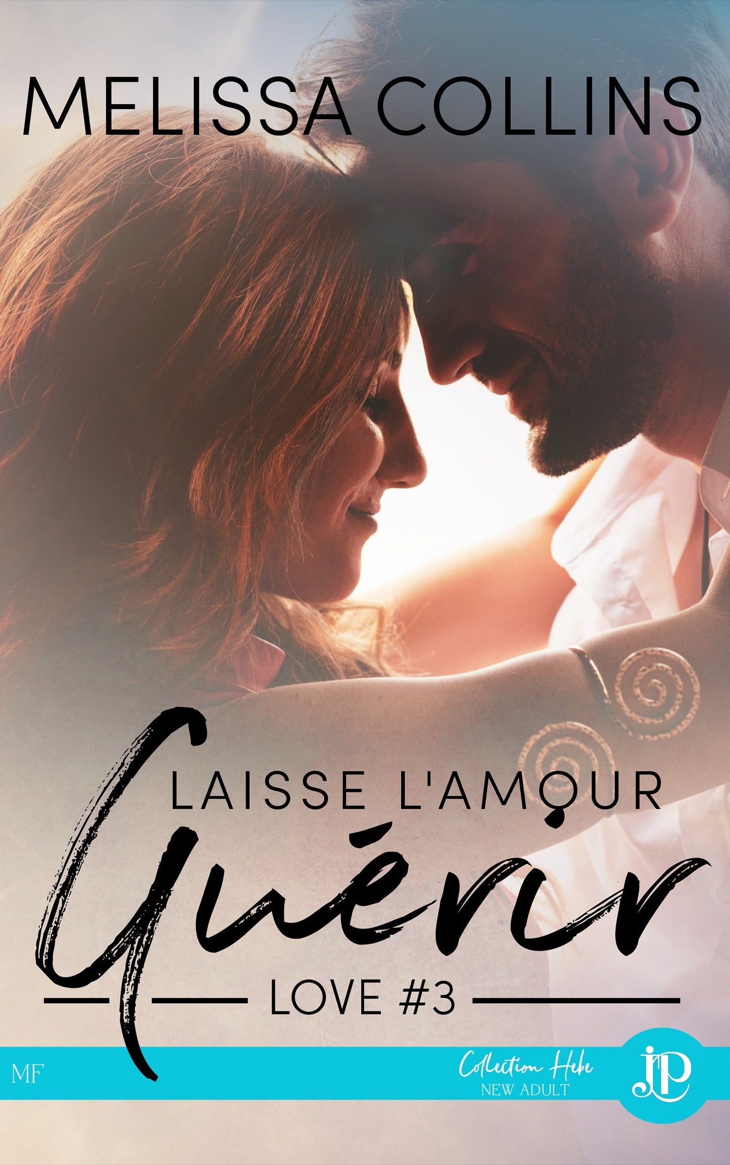 Love #3 - Laisse l'amour guérir