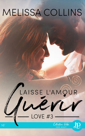 Love #4 - Laisse l'amour vibrer