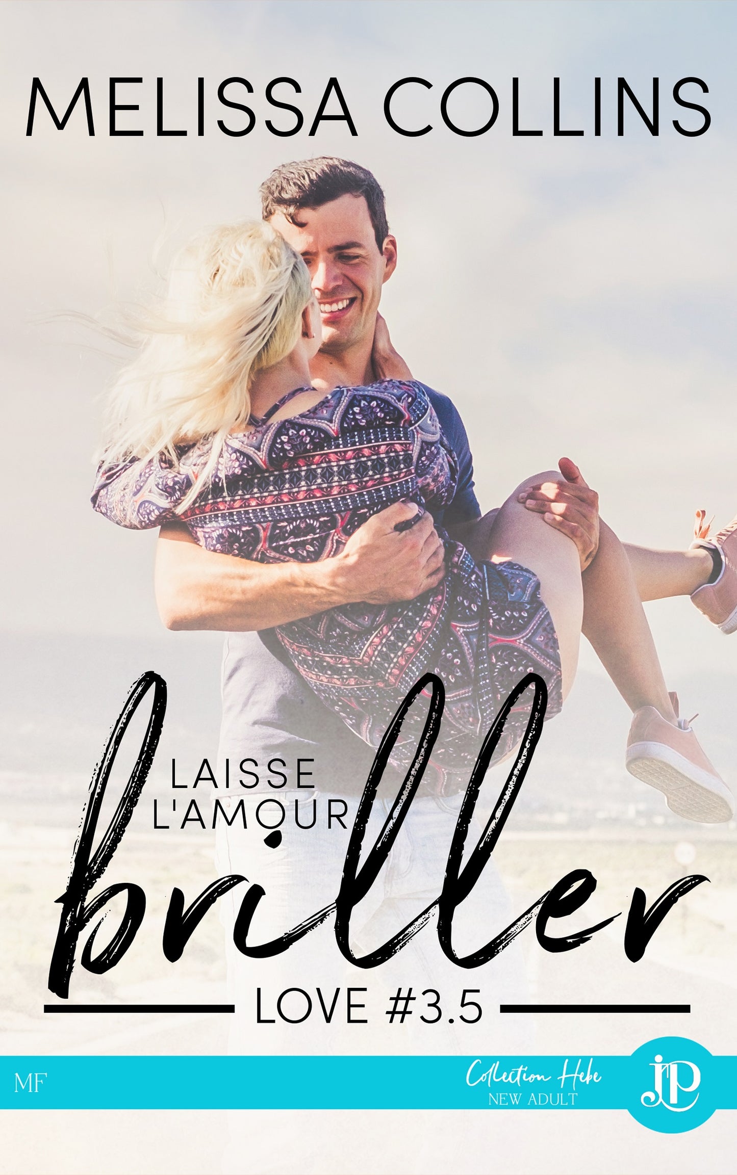 Love #3.5 - Laisse l'amour briller