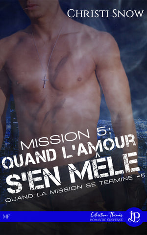 Mission6-Quand l'amour revient-1400