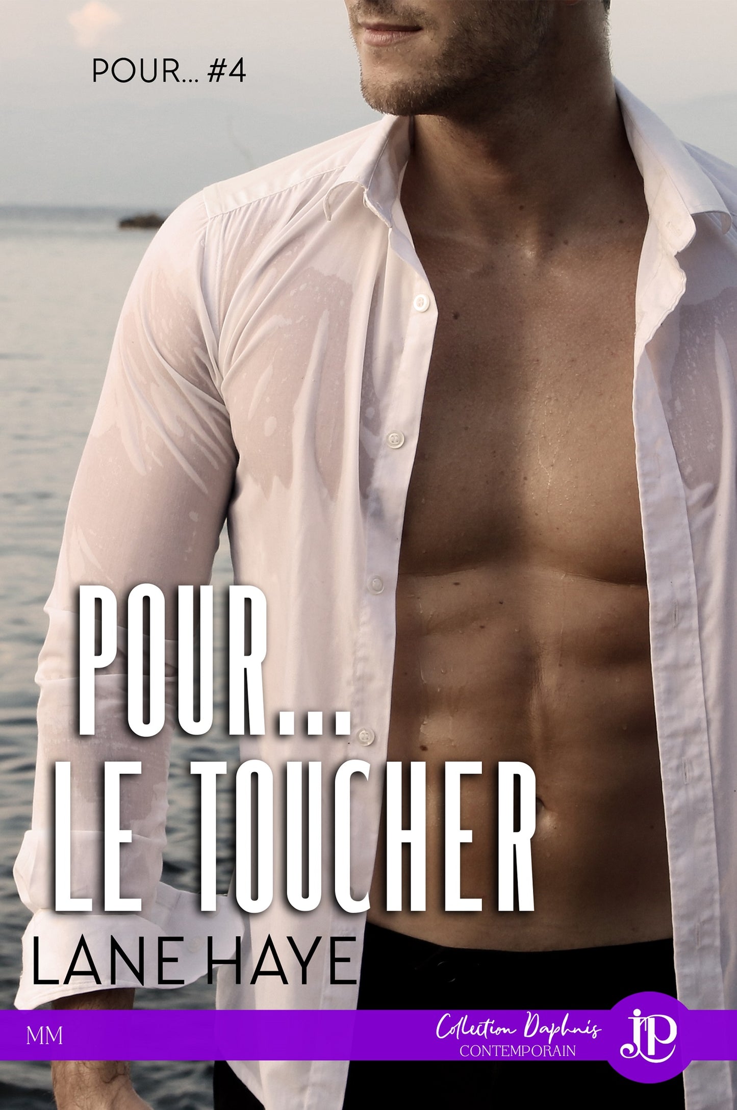 Pour #4 - Pour... le Toucher