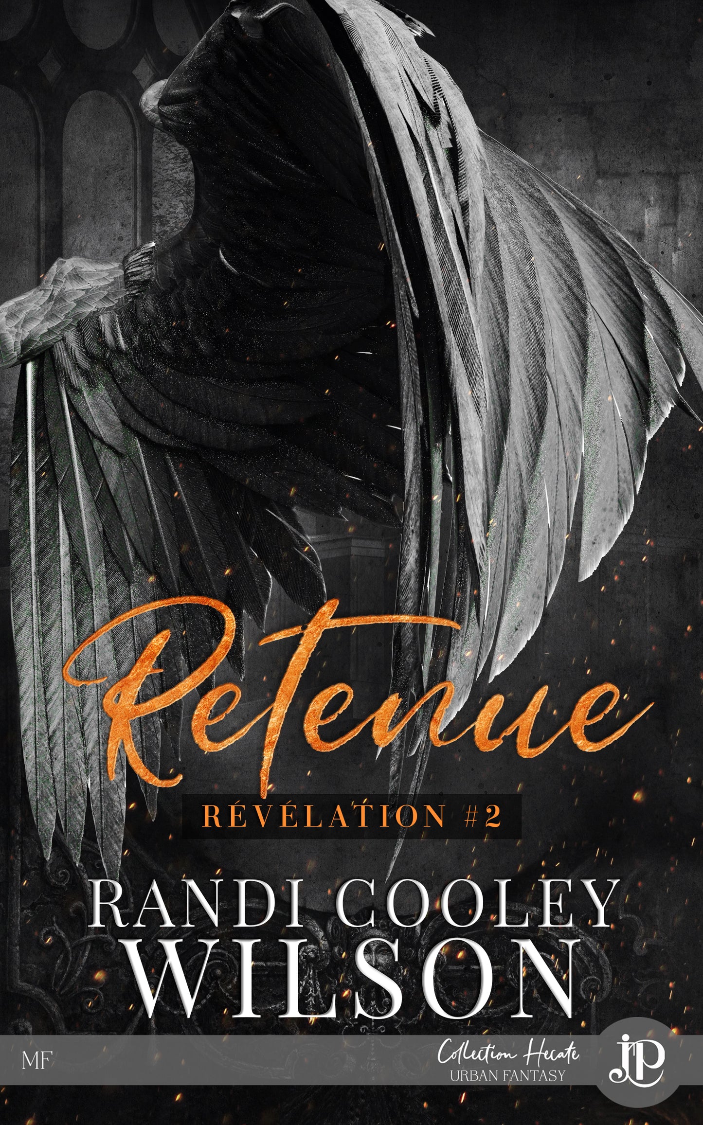 Révélation #2 : Retenue
