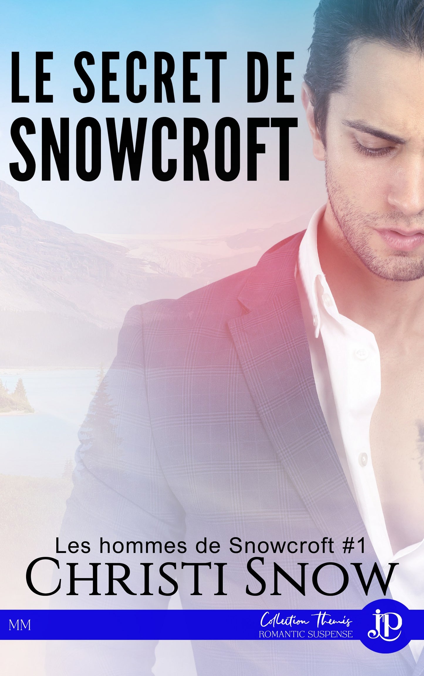 Snowcroft #1- Le secret de Snowcrotf