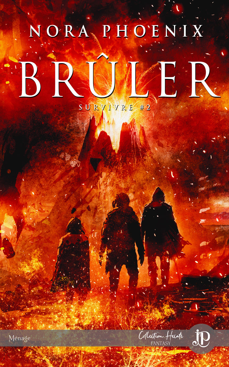 Survivre #2-Brûler