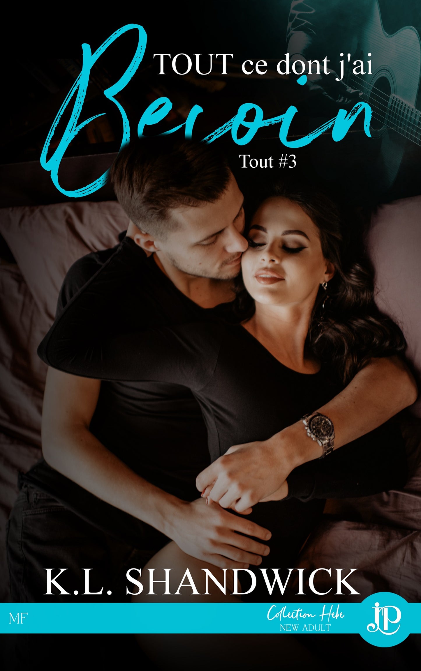 Tout #3 -Tout ce dont j'ai besoin