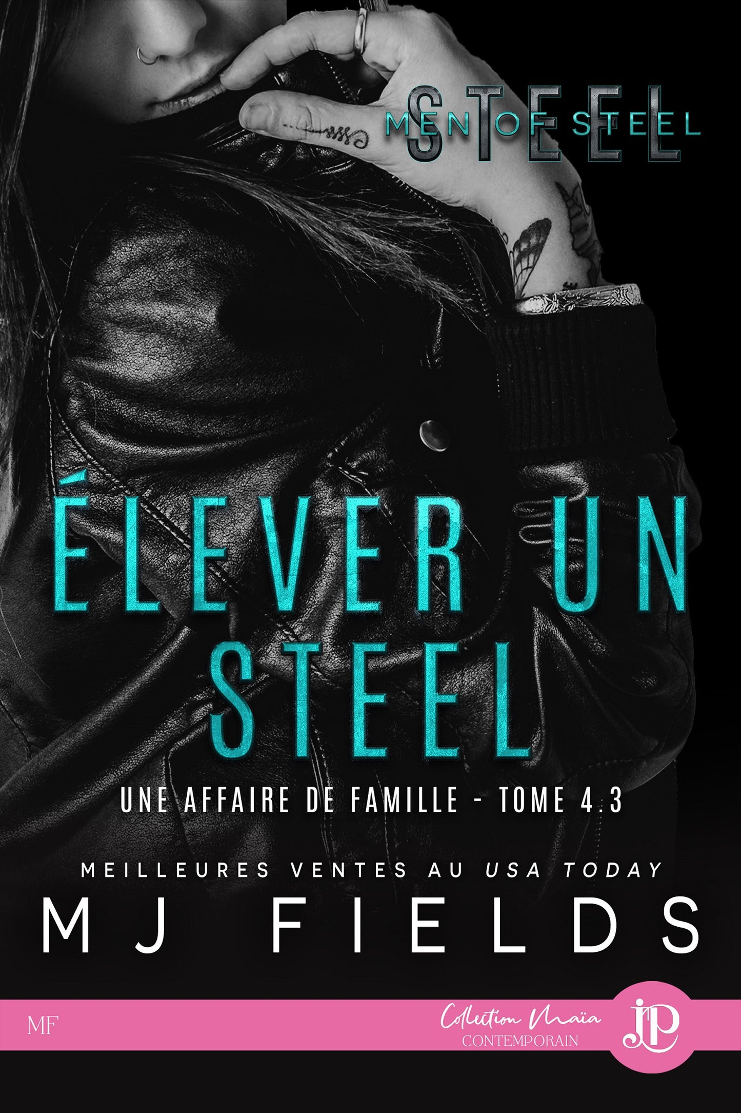 Une affaire de famille #4.3 - Élever un Steel