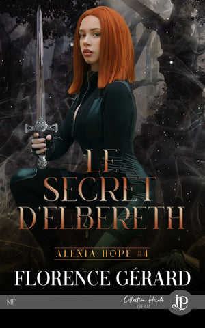 Alexia Hope #4 :Le secret d'Elbereth