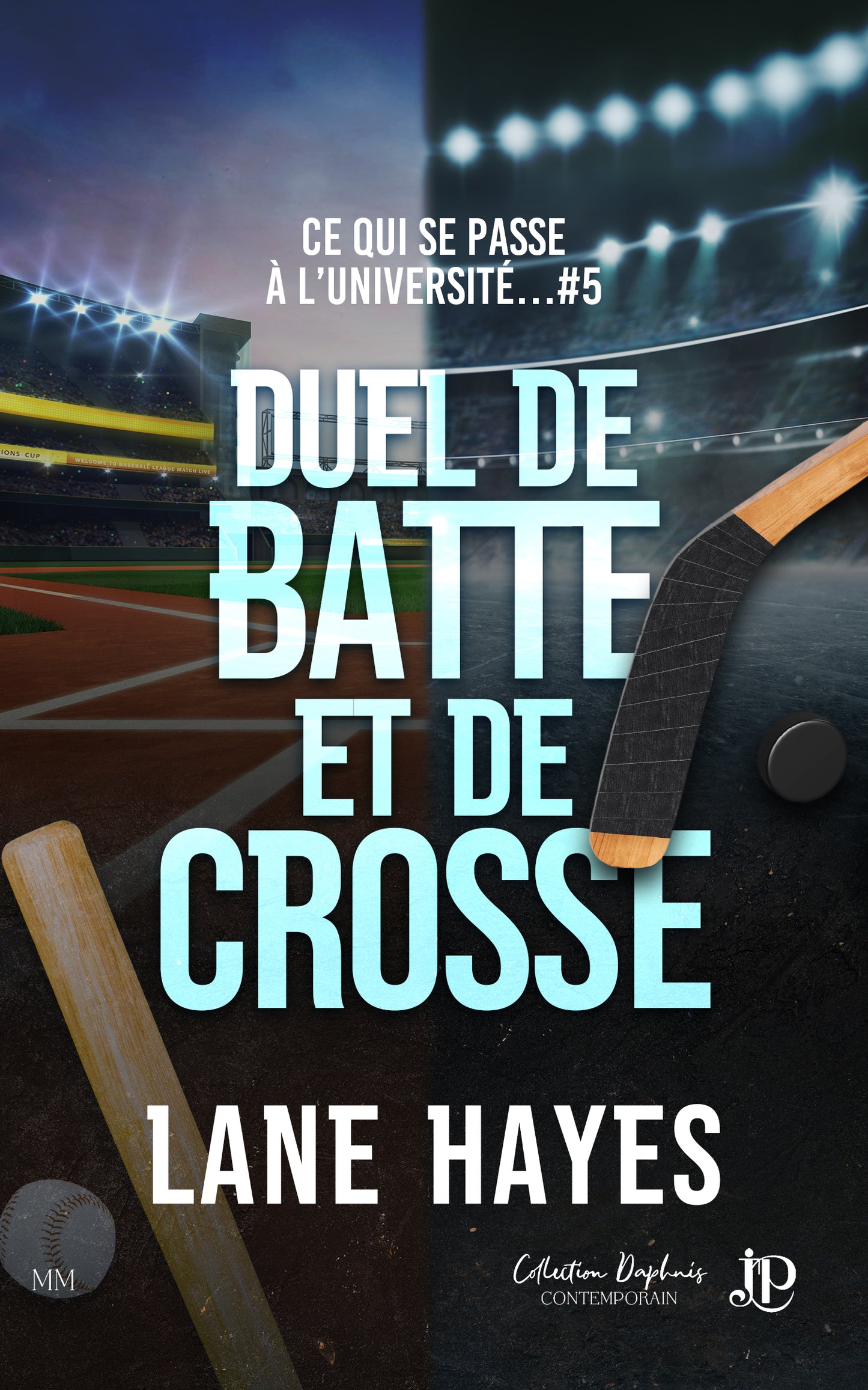 Ce qui se passe à l'université... #5 : Duel de batte et de crosse