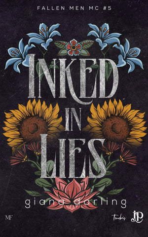 Fallen Men MC #5 : Inked in Lies