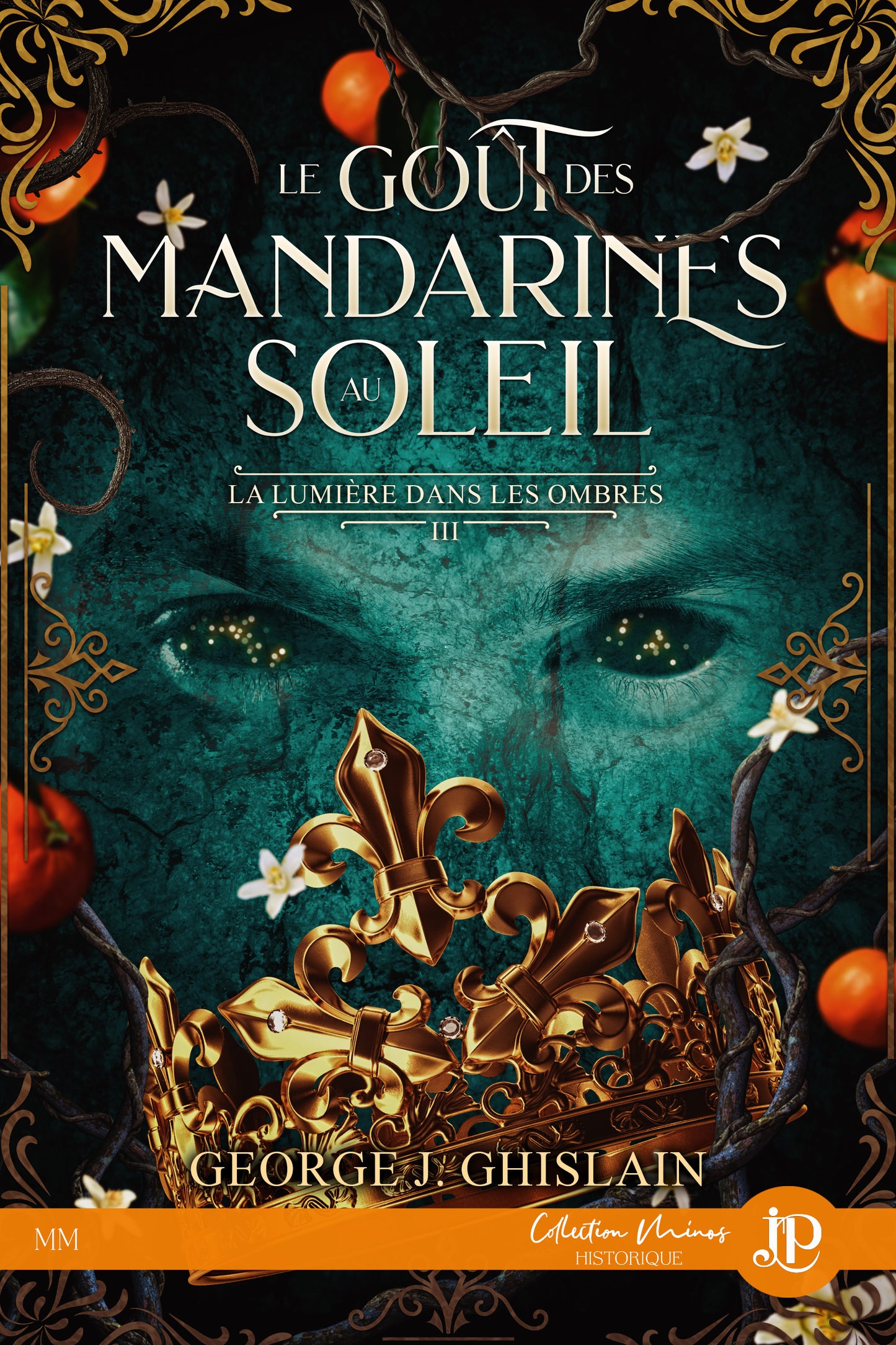 La lumière dans les ombres #3 : Le goût des mandarines au soleil