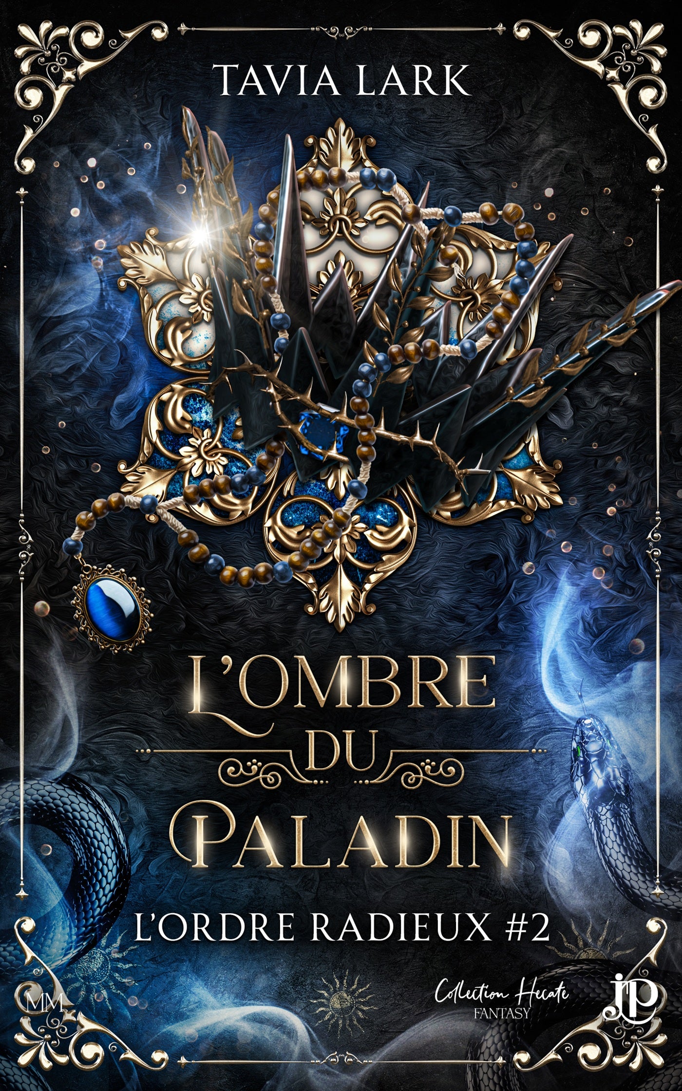 L'Ordre Radieux #2 : L'ombre du Paladin