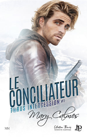 Torus Intercession #1 : Le Conciliateur