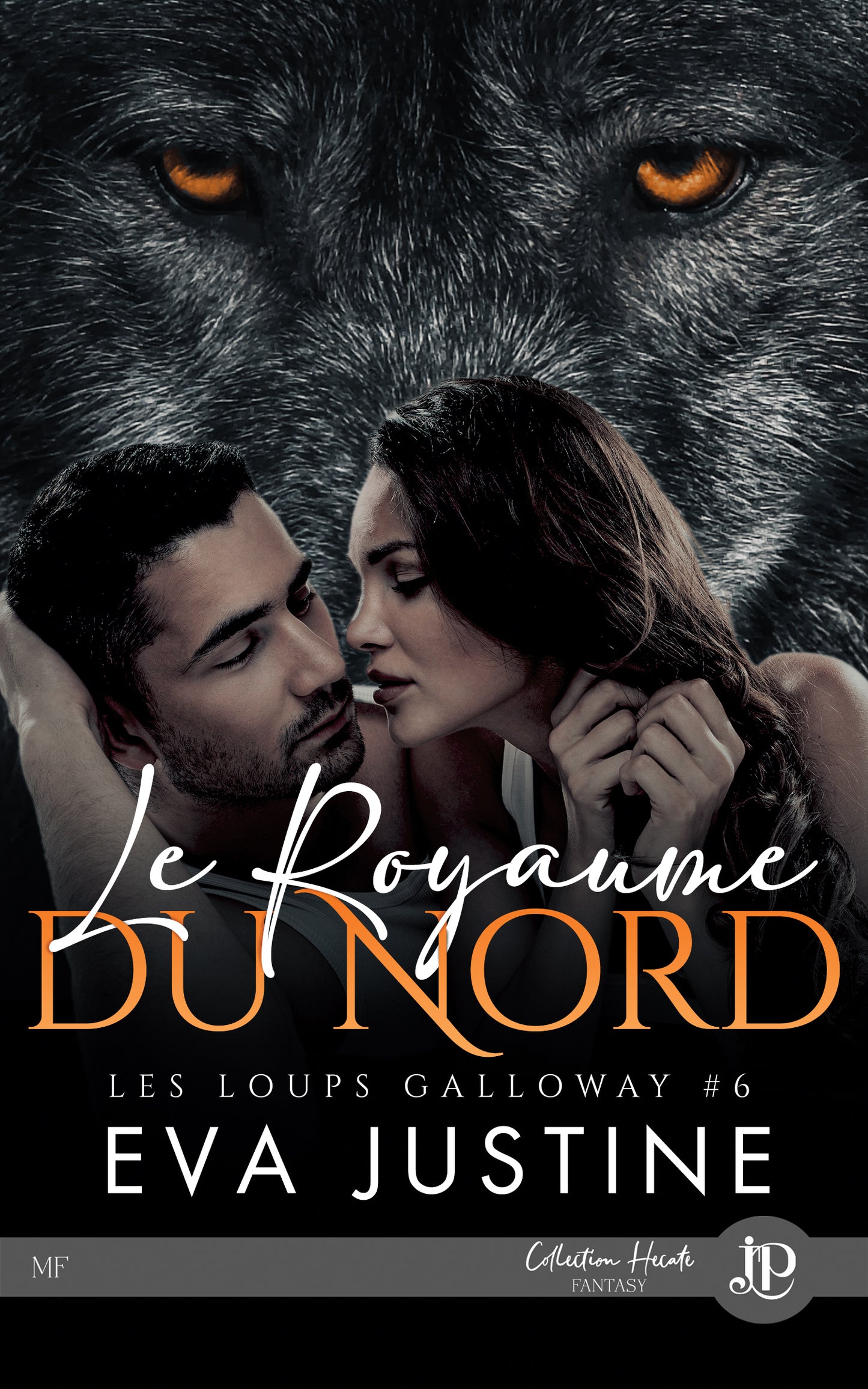 Les loups de Galloway #6 : Le royaume du Nord