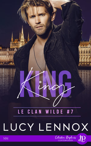 Le Clan Wilde #7 : King