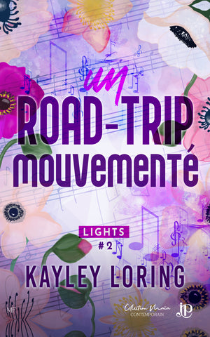 Lights #2 : Un road-trip mouvementé