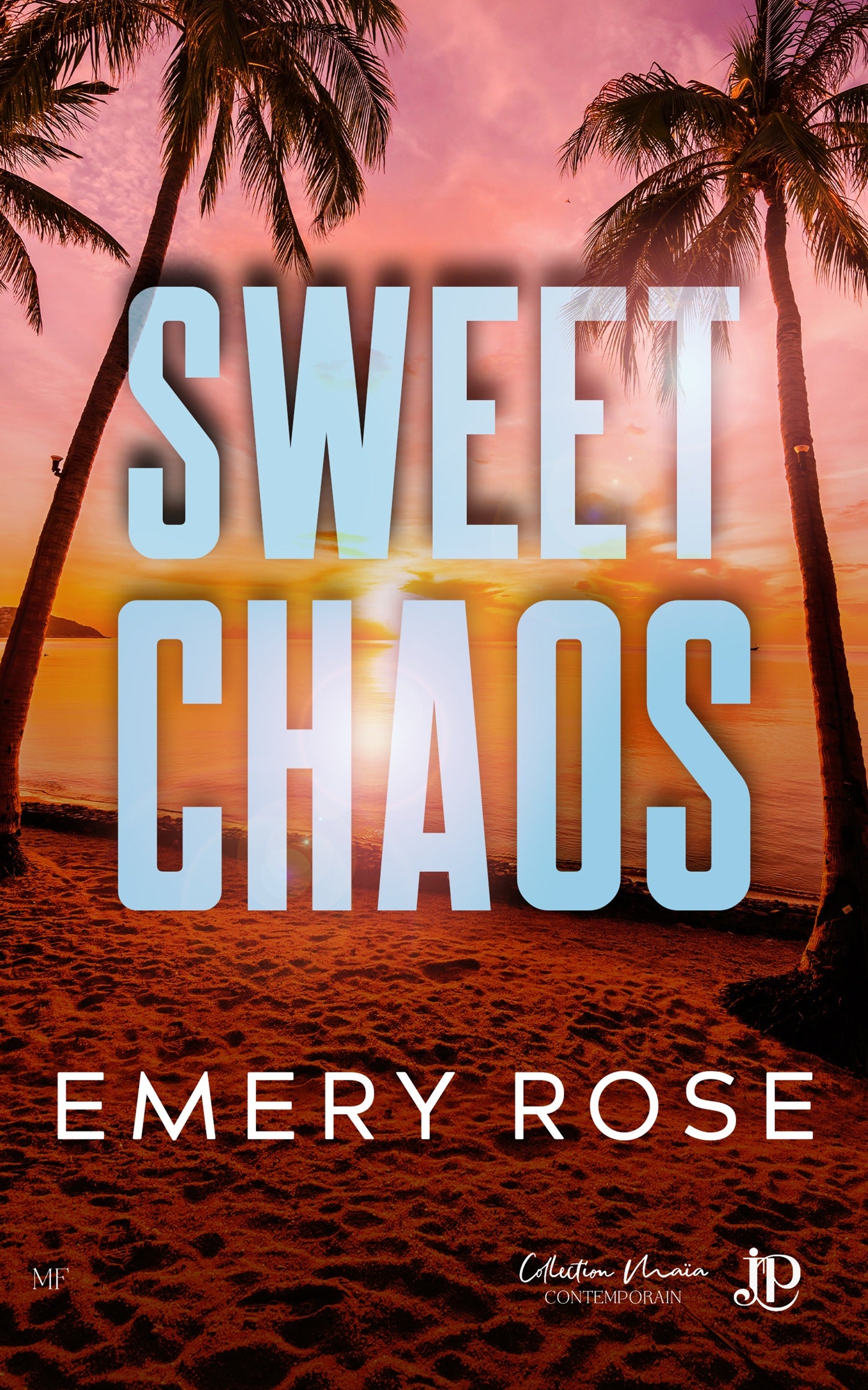 Love & Chaos #2 : Sweet Chaos